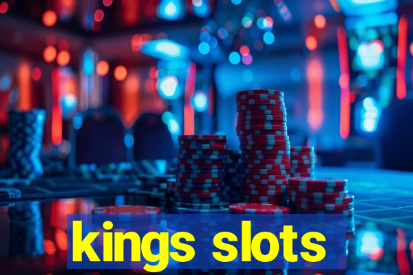 kings slots